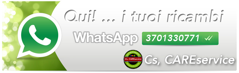 Cs, CAREservice whatsapp-banner COME CHIAMARCI Accessori Ricambi Assistenza Elettrodomestici eShop  CS CAREservice  
